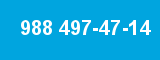 988 497-47-14 988 497-47-14